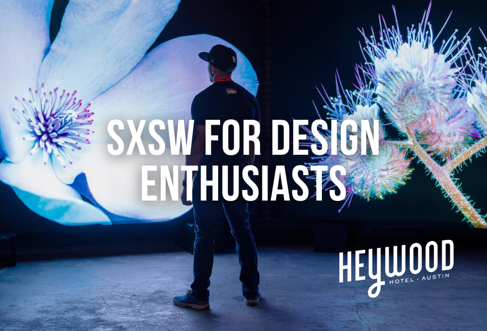 SXSW 2025 Conference Sessions for Design Enthusiasts